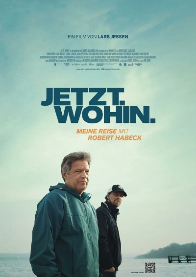 Filmplakat JETZT. WOHIN. Meine Reise mit Robert Habeck. 